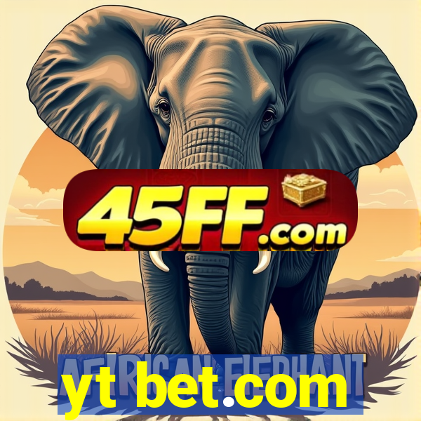 yt bet.com